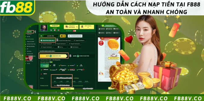 Hướng dẫn cách nạp tiền tại FB88 an toàn và nhanh chóng